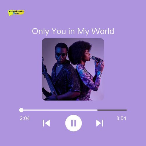 Only You in My World
