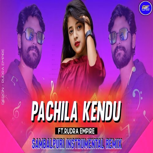 Pachila Kendu (Remix)