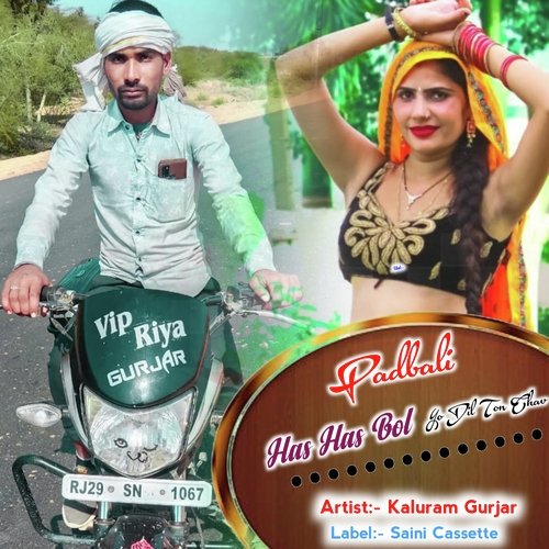 Padbali Has Has Bol Yo Dil Ton Chav