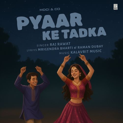 Pyaar Ke Tadka