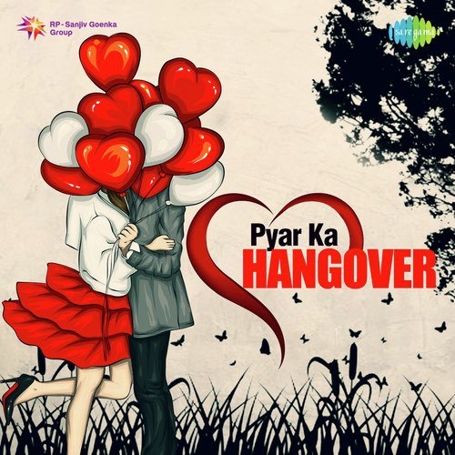 Pyar Ka Hangover