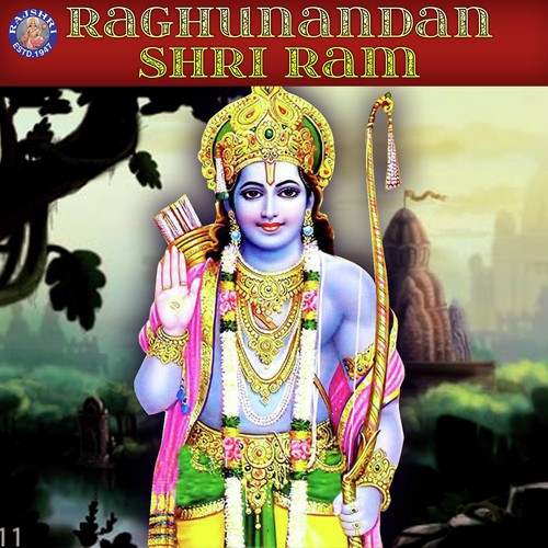 Raghunandan Shri Ram