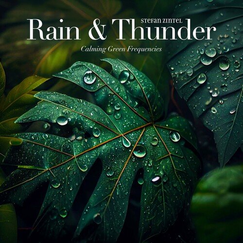 Rain & Thunder (Calming Green Frequencies)_poster_image