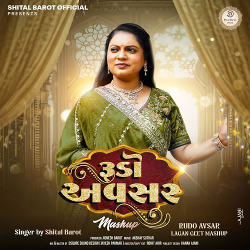 Rudo Avsar Lagan Geet Mashup