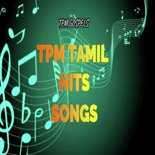 TPM Tamil Hits Songs