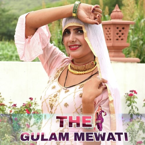 The Gulam Mewati