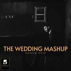 The Wedding Mashup-FBkPHAQCUkc