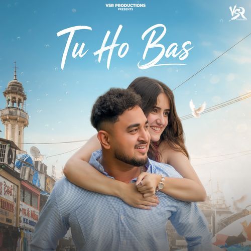 Tu Ho Bas