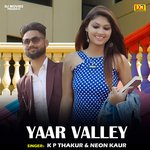 Yaar Valley (Hindi)