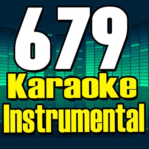 679 (Karaoke) [Instrumental]