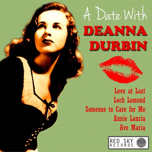 A Date with Deanna Durbin, Vol. 2 (Digitally Remastered)