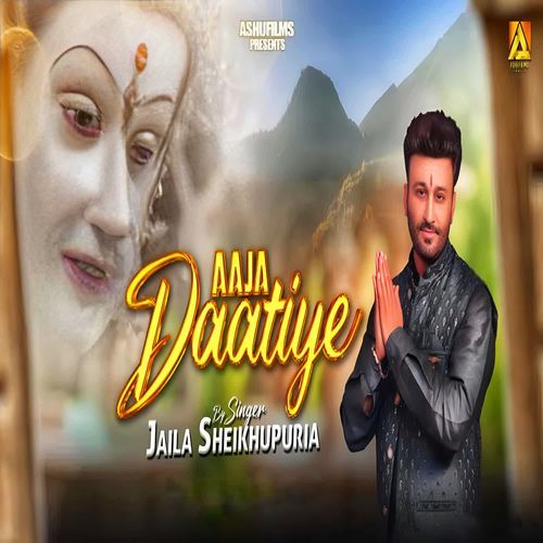 AAJA DAATIYE