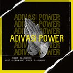 Adivasi Power