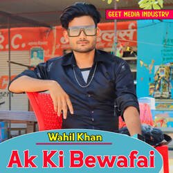 Ak Ki Bewafai-FBo6VE1mBnY