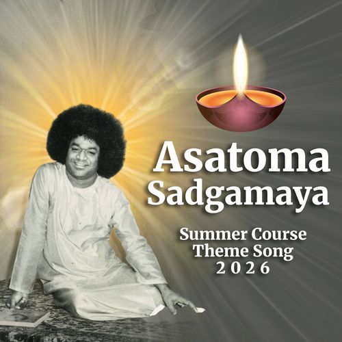 Asatoma Sadgamaya | Summer Course Theme Song 2026