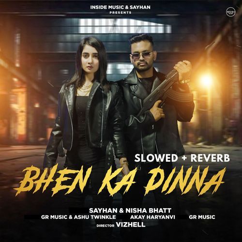 Bhen Ka Dinna