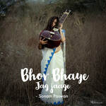 Bhor Bhaye Jag Jaage