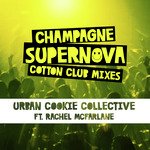 Champagne Supernova (The Cotton Club Drum & Bass Adventure) (Radio Edit)