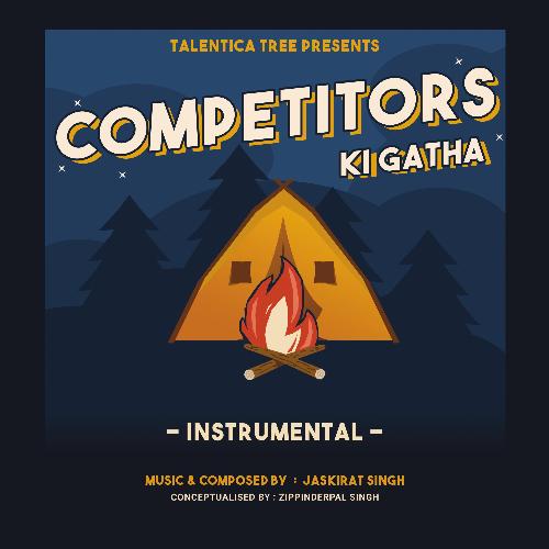 Competitors Ki Gatha (Instrumental)