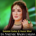 Da Sarende Wacha Largiya