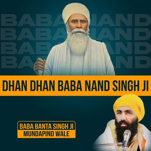 Dhan Dhan Baba Nand Singh Ji