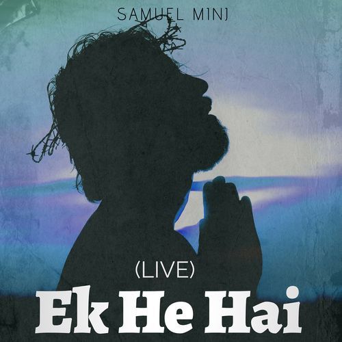 Ek He Hai (Live)