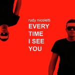 Every Time I See You