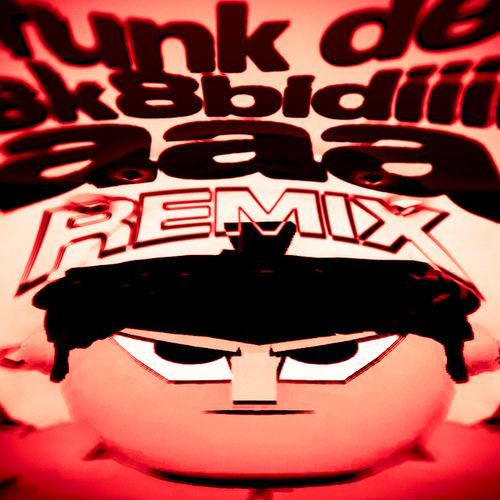 FUNK DE SK8BIDIIII AAA (Remix)_poster_image