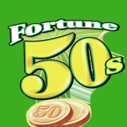 Fortune 50s