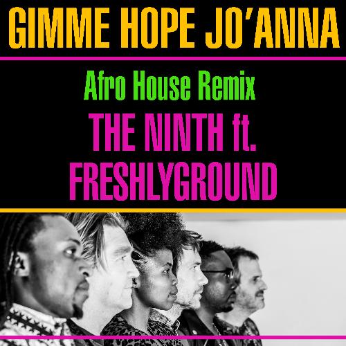 Gimme Hope Jo'anna (Afro House Remix)