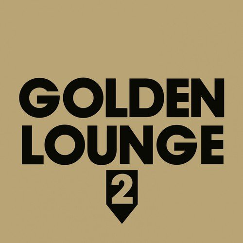 Golden Lounge 2 (Compiled by Henri Kohn)
