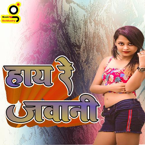 Haye Re Jawani