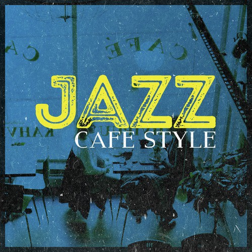 Jazz Cafe Style