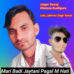 Mari Badi Jaytani Pagal M Hati-RSs8SxtXc3s