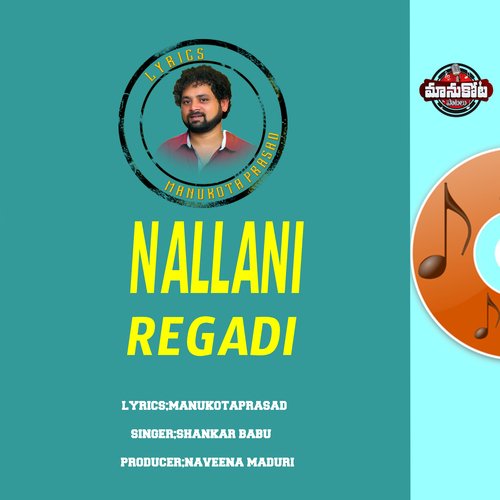 NALLANI REGADI