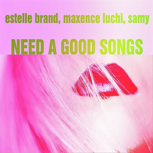 Need A Good Songs_poster_image