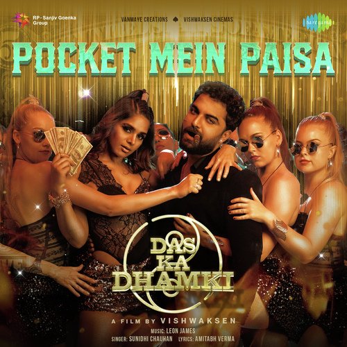Pocket Mein Paisa (From "Das Ka Dhamki")