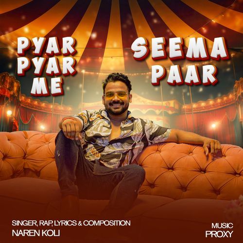 Pyar Pyar Me Seema Paar