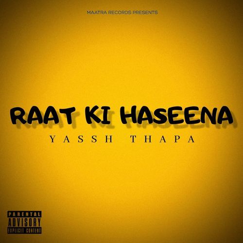 Raat Ki Haseena