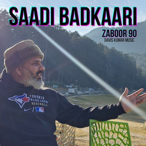 Saadi Badkaari Zaboor 90
