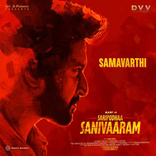 Samavarthi (From "Saripodhaa Sanivaaram")