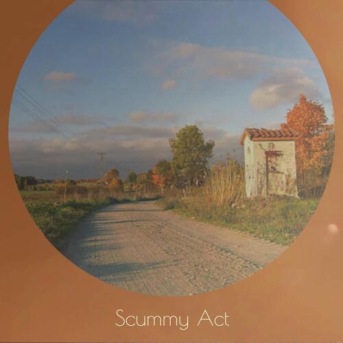 Scummy Act cover art