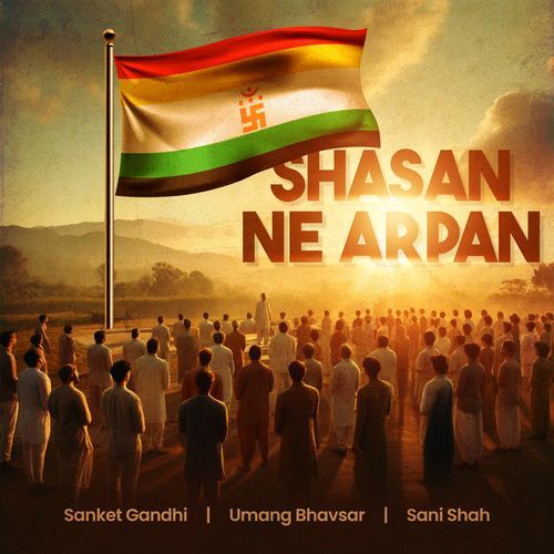 Shasan Ne Arpan (Original)