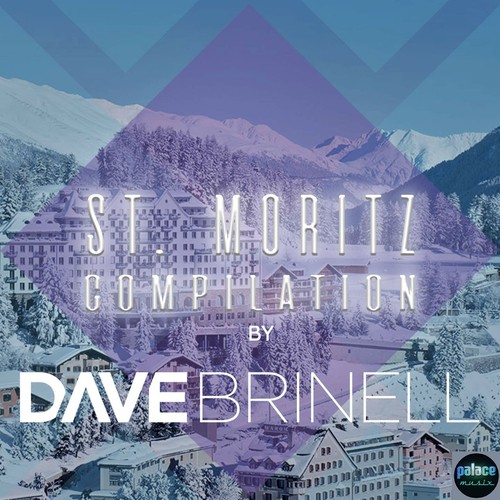 St Moritz Compilation (Mixed by Dave Brinell)