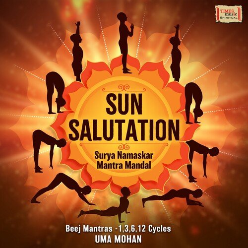 Sun Salutation - Surya Namaskar Mantra Mandal - 12 Cycles