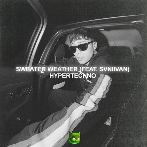 Sweater Weather (feat. Svniivan) (Sped Up)