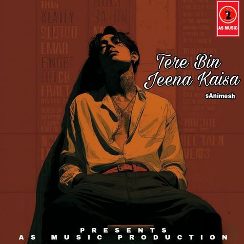 Tere Bin Jeena Kaisa