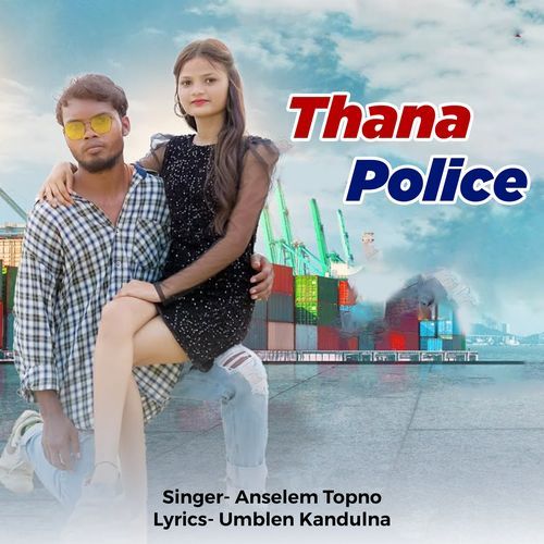 Thana Police