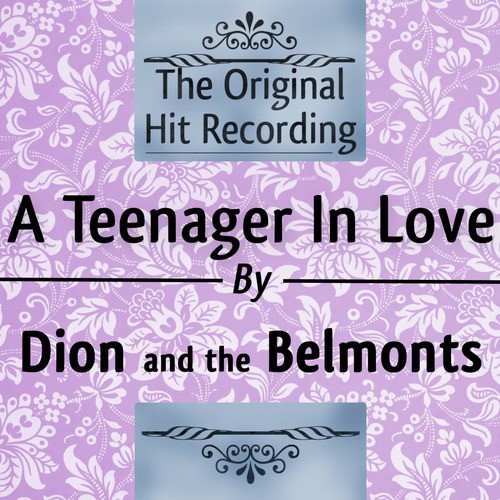 The Original Hit Recording: A Teenager in Love