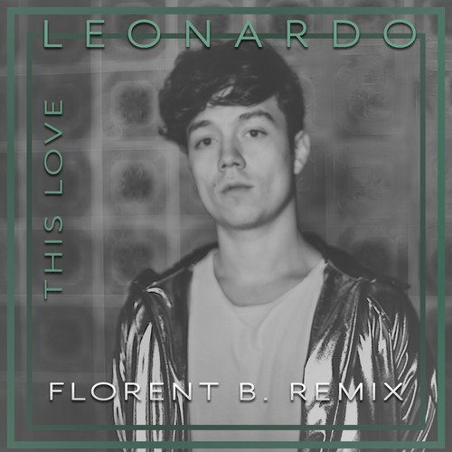 This Love (Florent B. Remix)